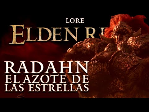 RADAHN el azote de las estrellas | LORE ELDEN RING en Español