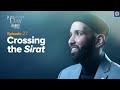 Crossing the sirat  judgment day  ep 27