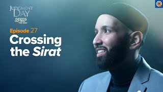 Crossing the Sirat | Judgment Day | Ep. 27