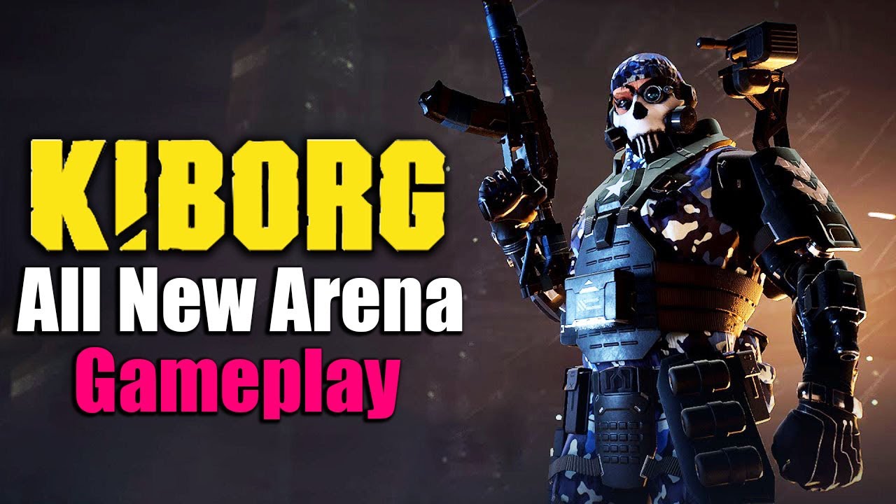 All New Arena Kiborg Gameplay No Commentary