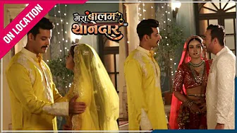 Mera Balam Thanedaar | On Location | Veer Hue Vishesh Se Naraz, Bulbul Se Mile Sidharth thumbnail