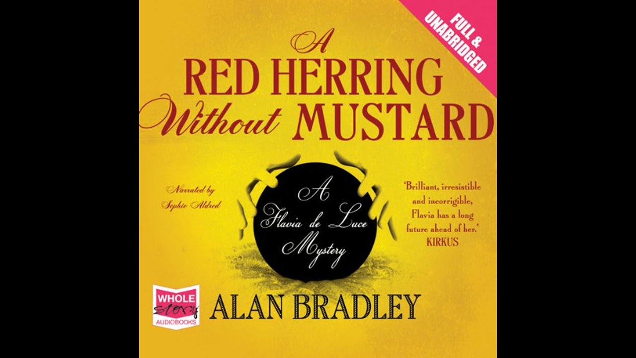 Red Herring Without Mustard by Alan Bradley | Full Audiobook