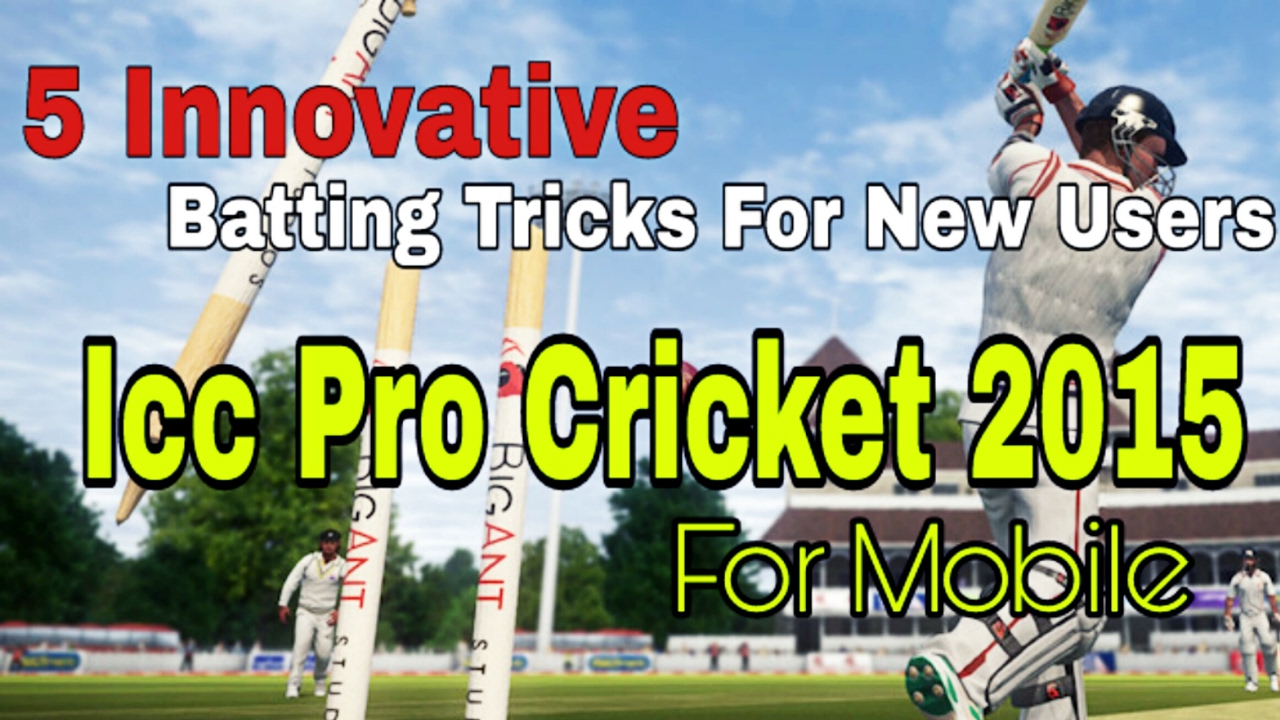 ICC PRO CRICKET 2015 Batting TRICK New 2020 Top 5
