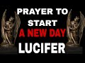 Prayer to start a new day with the blessing of lucifer