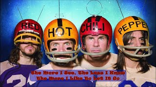 Red Hot Chili Peppers - Snow `Hey Oh` (With Lyrics HQ)