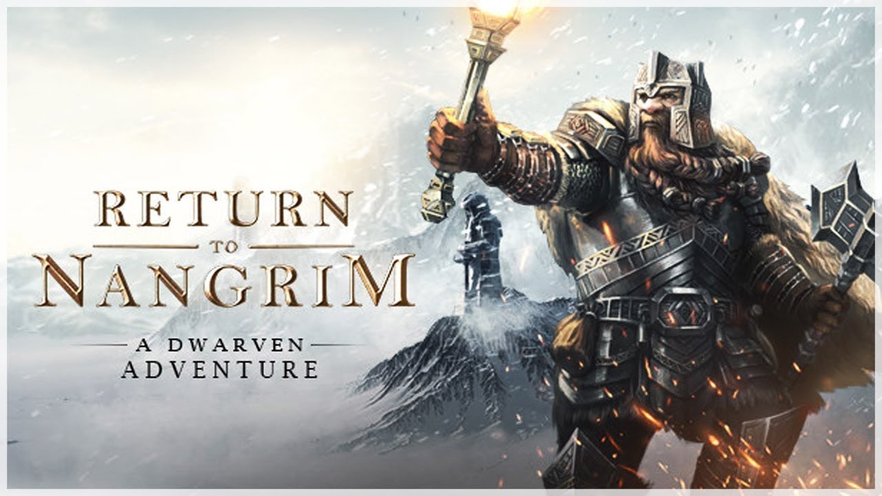 New game RETURN TO NANGRIM when Dwarven become main Character