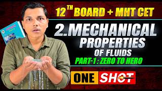 Chapter 2 Mechanical Properties of Fluids Part-1 Physics Class 12th HSCBoard #physicsbynewindianera