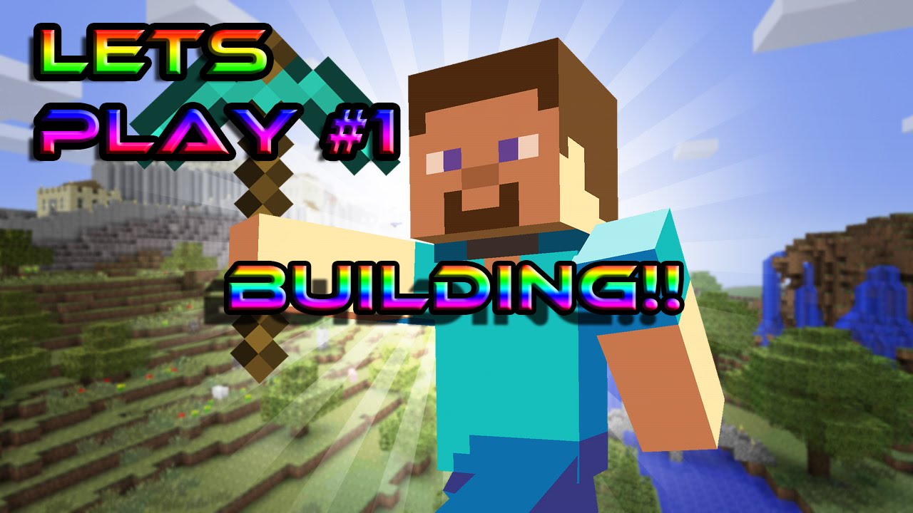 Minecraft Lets Play #1 House Building!!! - YouTube