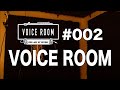 この企画のテーマソングを作ったのでうたってみた #002【VOICE ROOM】VOICE ROOM / RYO the SKYWALKER【毎週金曜日】