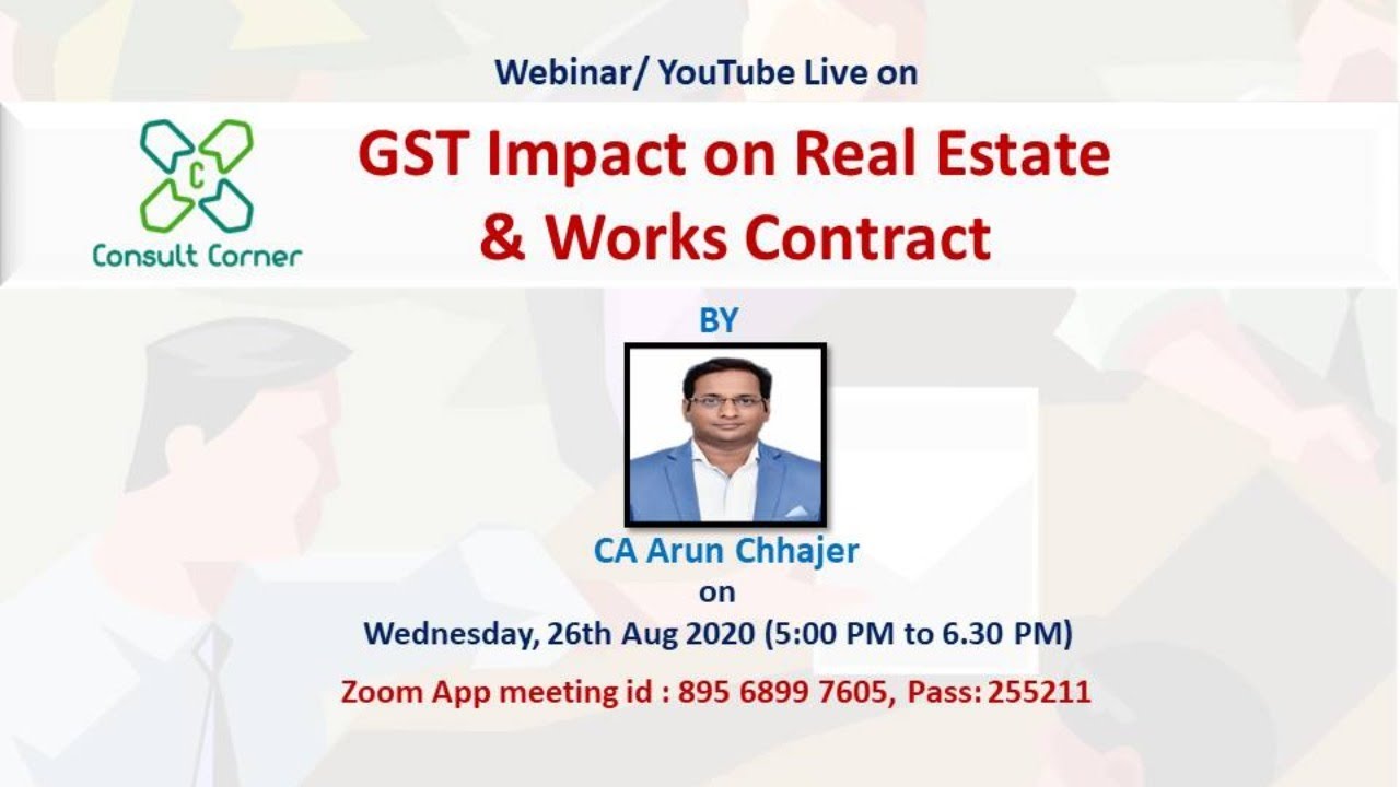 Webinar on GST Impact on Real Estate & Works Contract