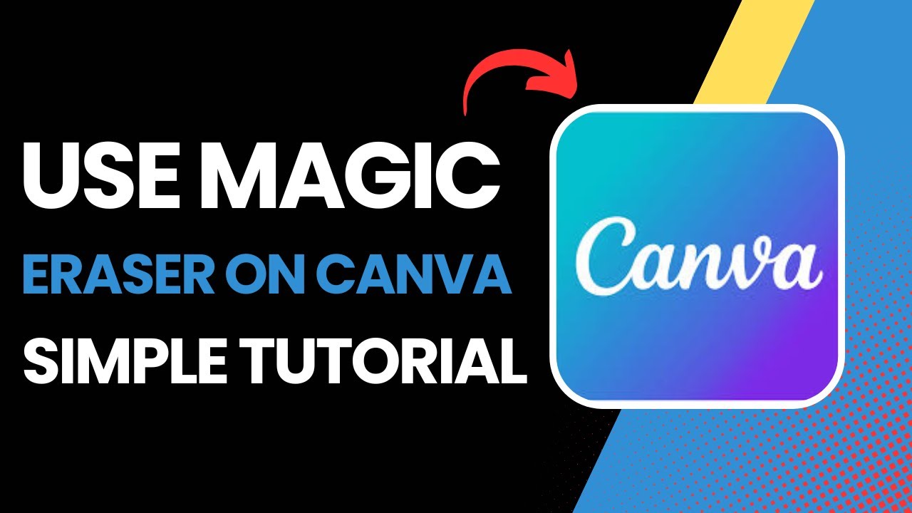 How To Use Magic Eraser In Canva !