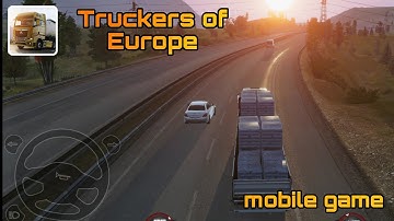 Truckers of Europe 3 Mobile Gameplay Walkthrough part 2(Android, iOS)