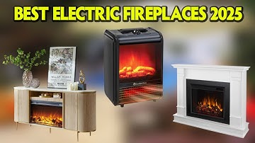 Top 5 Best Electric Fireplace Heaters 2025 🔥 You Will Be Surprised After Watching the Video