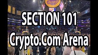 Experience the Action: 100 Level View from Section 101 at Crypto.com Arena!