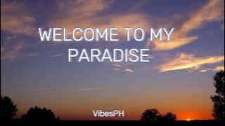 Welcome To My Paradise Lyrics | Steven & Coconuttreez