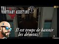 The mortuary assistant il est temps de bannir les dmons letsplay 3