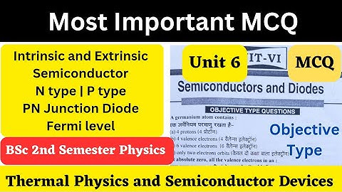 B.Sc 2nd Semester Physics Model Solved Paper | Unit 6 | Part 1 | MCQ | Semiconductor Devices