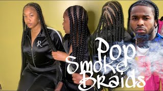 POP SMOKE BRAIDS || 16 YR OLD BRAIDER