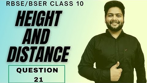 RBSE/BSER Class 10 Ch- 8||Question 21 || Height and Distance || UTUG Education by Aman Sir