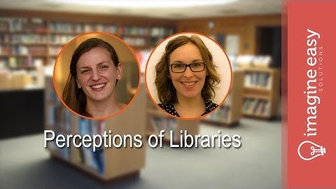 PD Series: Perceptions of Libraries