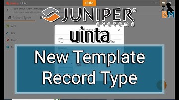 Juniper Uinta: New Template Record Type | Bench Mark