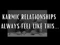 #1 Sign of a Karmic Relationship [KARMIC SIGNS]