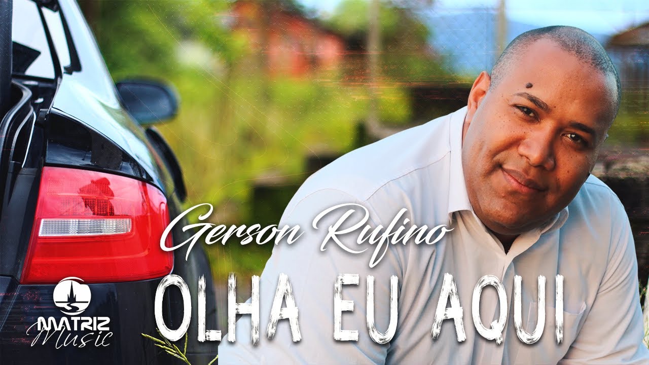 Gerson Rufino | Olha eu aqui (CD Olha eu Aqui)