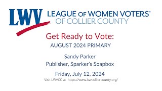 Get Ready to Vote August 2024 Primary