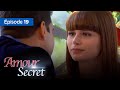 Amour secret... les raisons du coeur Episode 19