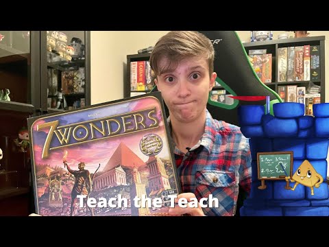 Teach the Teach - 7 Wonders