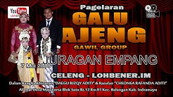 Juragan Empang  #12 Sandiwara Galu Ajeng 7 5 2018 Kuwu Majakerta Balongan  - Durasi: 5:56. 