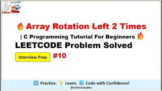 Array Rotation Left k Times | C Programming Tutorial for Beginners