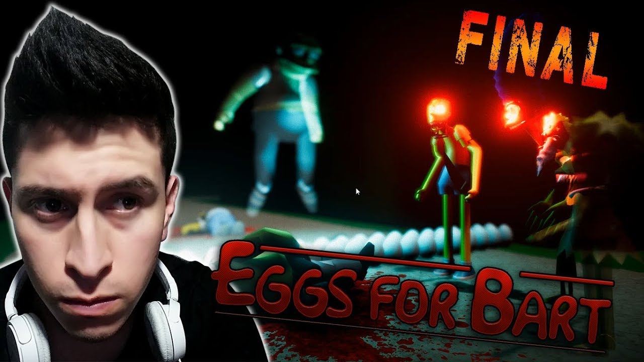 ASÍ ES COMO TODO TERMINA!! EGGS FOR BART (CHAPTER 2) FINAL YouTube