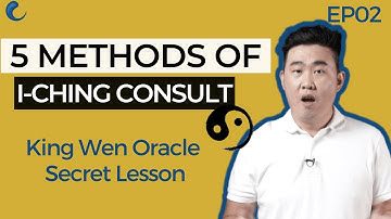 2 MAIN WAYS To Consult With I Ching | EP02 King Wen Lesson | Wen Wang Gua |AK Guru