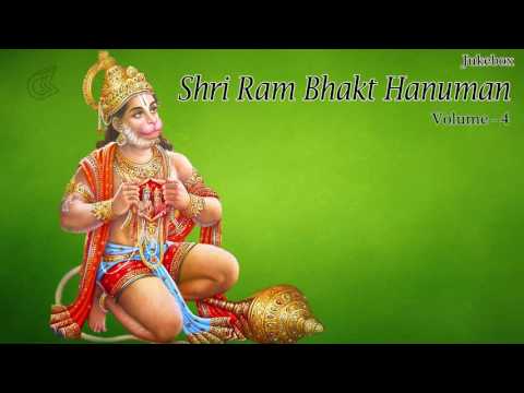 Shri Ram Bhakt Hanuman Volume 4 | Non-Stop Jukebox | Bajrangbali Ki Jay