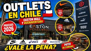OUTLETS en Santiago de Chile Easton y Buenaventura ¿Vale la pena comprar? Nike, Adidas y mucho mas.