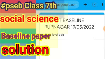 #pseb class 7th social science (sst) baseline paper solution / 19-May, 2022/ baseline paper solution