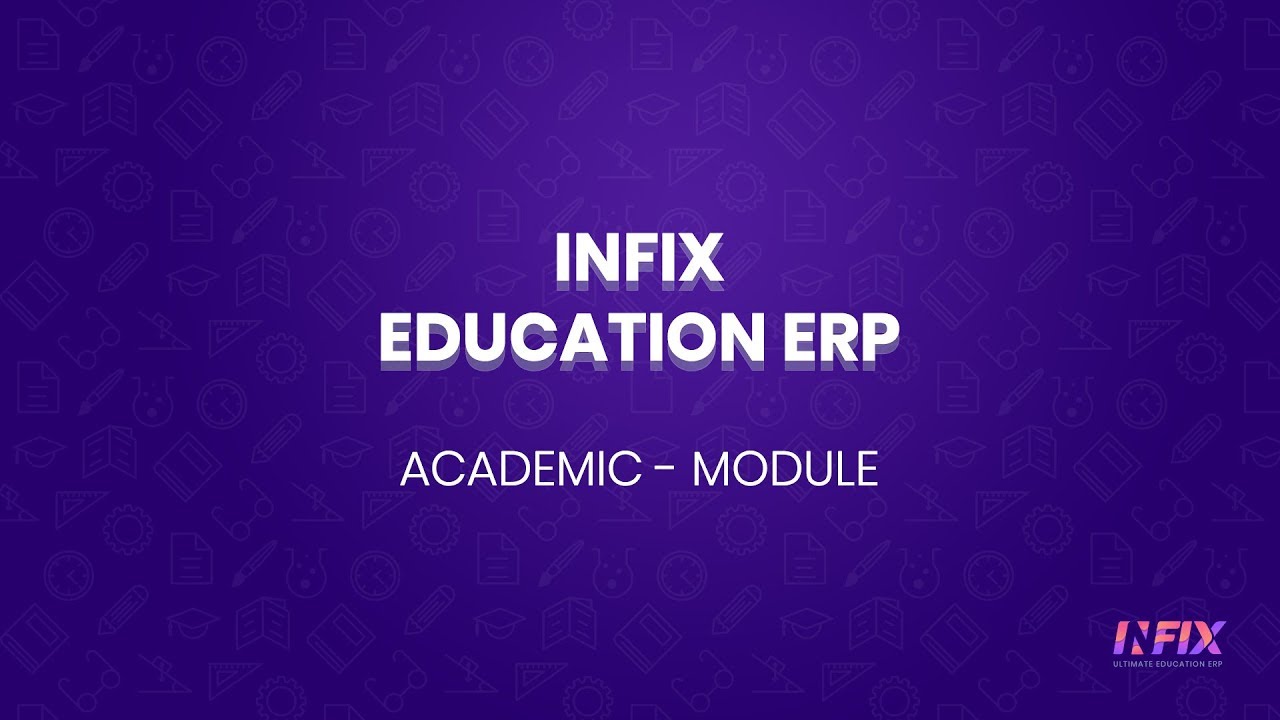 School Management System | infix | Academic module