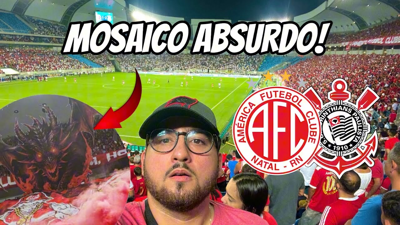 CORINTHIANS VENCE E TORCIDA DO MECÃO FAZ UMA LINDA FESTA! / América-RN 1x2 Corinthians