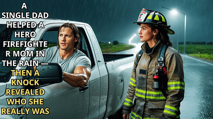 A Single Dad Helped a Hero Firefighter Mom in the Rain — Then a Knock Revealed Who She Really Was