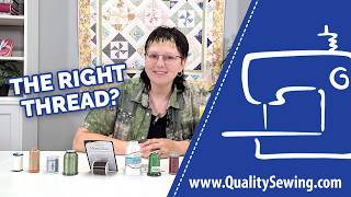 How Do I Know if I’m Using the Right Thread?