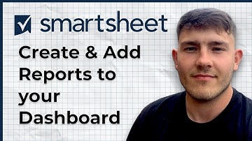 How To Create & Add Reports To Your Smartsheet Dashboards (2025 Guide)