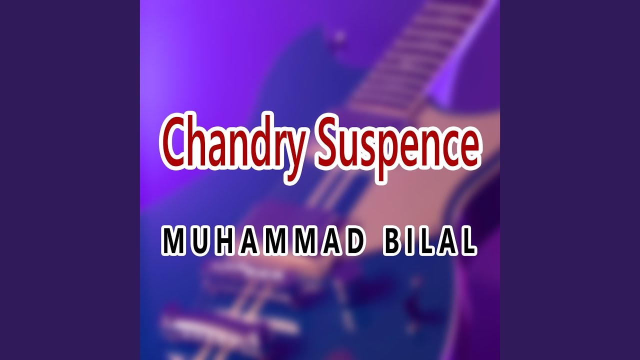 Chandry Suspence - YouTube