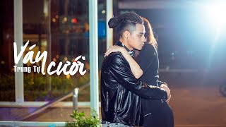 Trung Tự - Váy Cưới - ( Official MV 4K ) - Album 23 chords