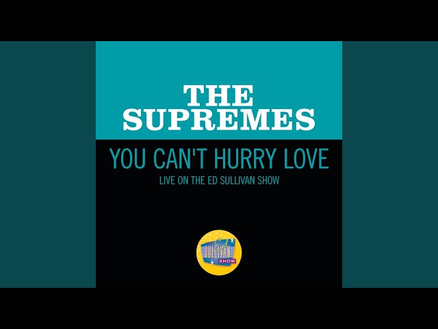 You Can't Hurry Love (Live On The Ed Sullivan Show