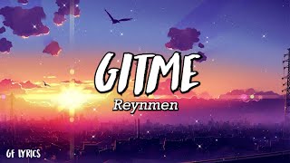 Reynmen - Gitme - (Şarkı Sözü /)