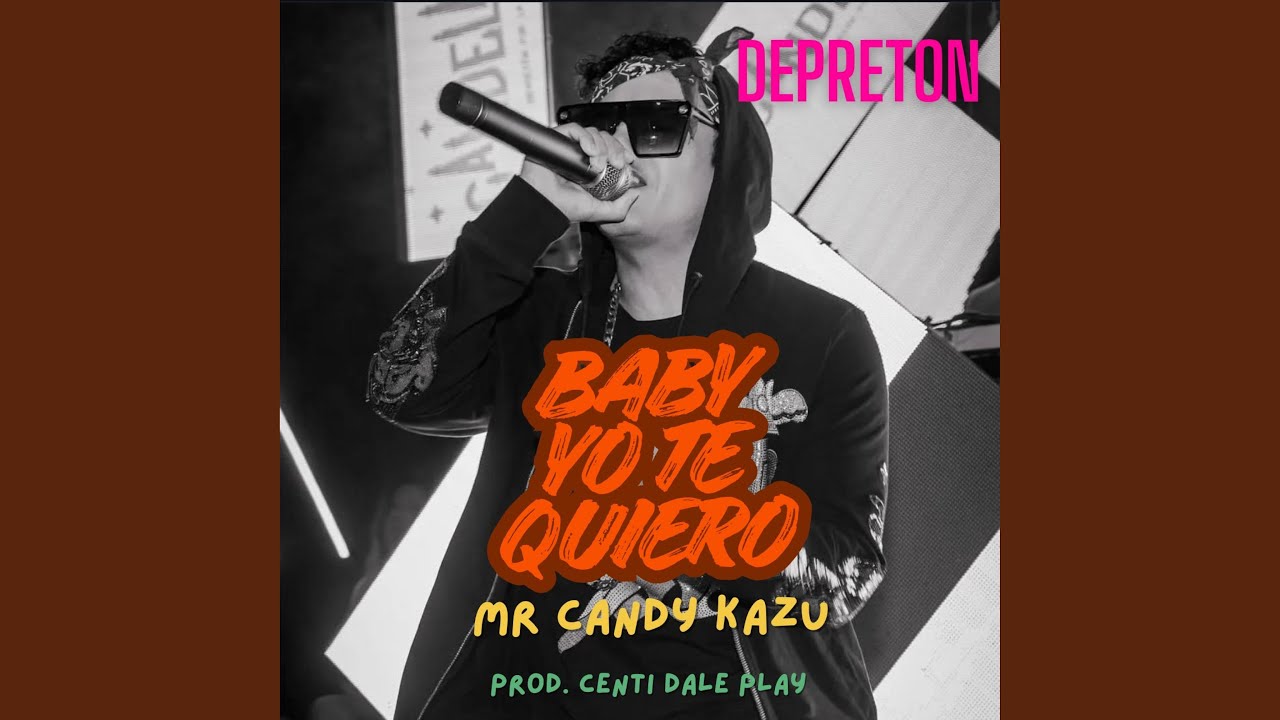 Baby Yo Te Quiero (feat. Centi Dale Play)