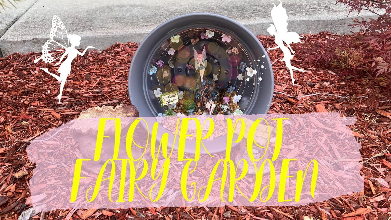 Flower Pot Fairy Garden