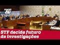 STF decide futuro das investigações com base em informações do Coaf