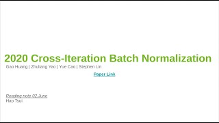 2020 Cross iteration Batch Normalization paper summary